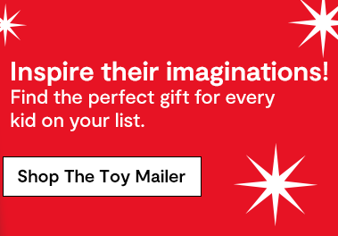 Inspire their imaginations! Find the perfect gift for every kid on your list.
