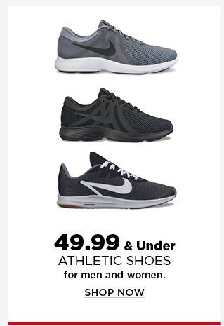$49.99 and under athletic shoes for men and women. shop now.
