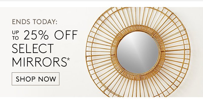 up to 25% off select mirrors