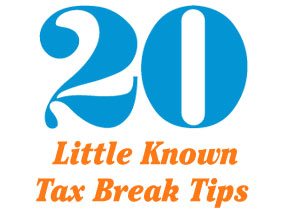 20 Little Known Tax Break Tips