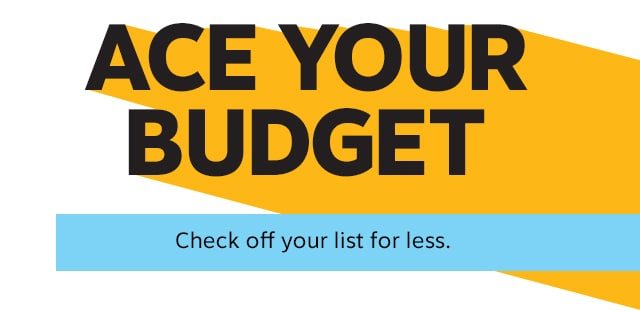 Ace your budget