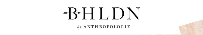 BHLDN by Anthropologie