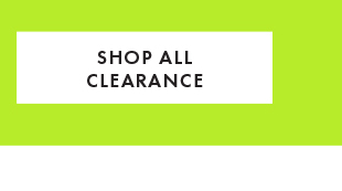 SHOP ALL CLEARANCE