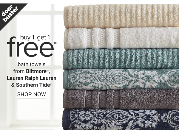 Buy 1, Get 1 Free Bath Towels from Biltmore, Lauren Ralph Lauren and Southern Tide - Shop Now