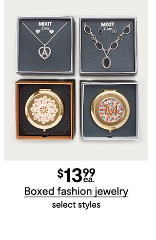 $13.99 each Boxed fashion jewelry, select styles