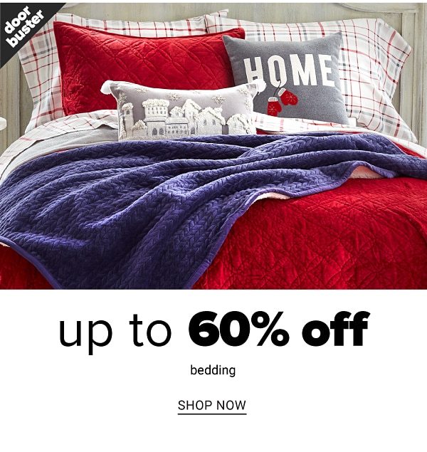 Up to 60% off Holiday Bedding - Shop Now