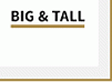 BOGO Big Tall