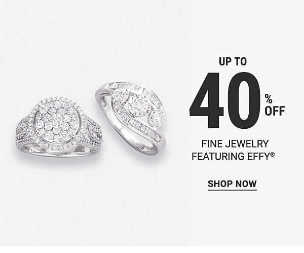 Up to 40% off fine jewelry featuring Effy®. Shop Now.