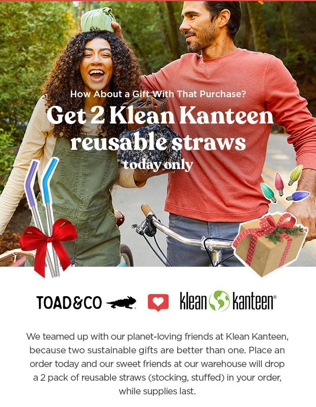 Get 2 Klean Kanteen reusable straws with purchase, today only!
