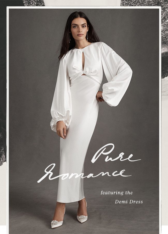 pure romance featuring the Demi Dress