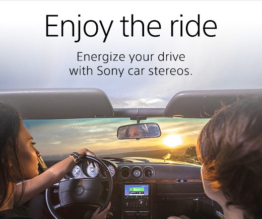 Enjoy the ride | Energize your drive with Sony car stereos.