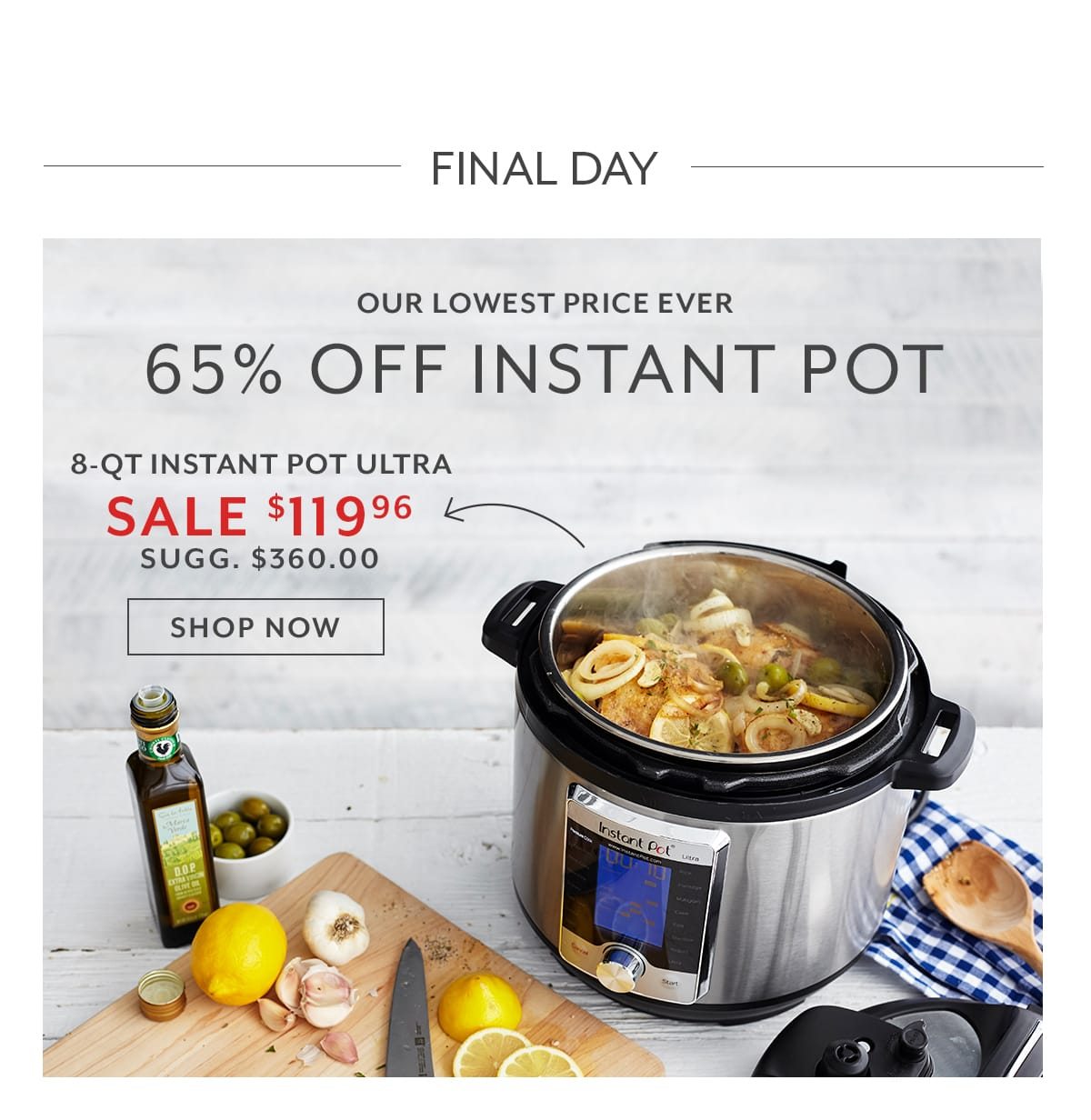 Final Day • 65% Off 8-QT Instant Pot Ultra