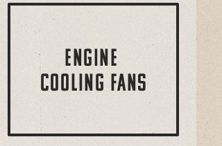 Engine cooling fans