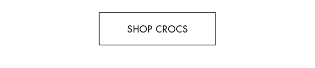 SHOP CROCS