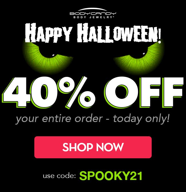 40% OFF!!! Today only - use code: SPOOKY21