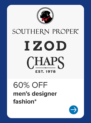 Southern Proper, IZOD and Chaps. 60% off men's designer fashion.