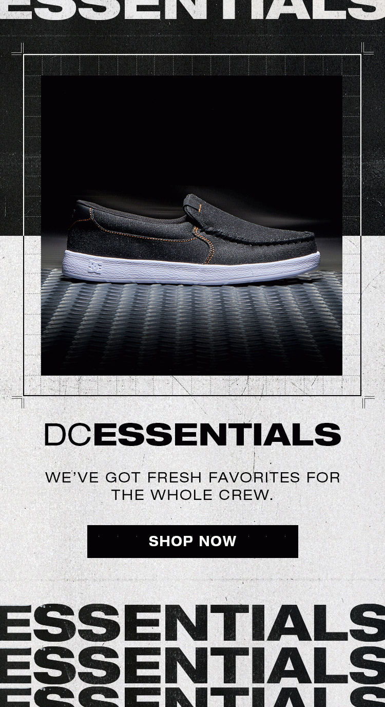 DC Essentials - Shop Now