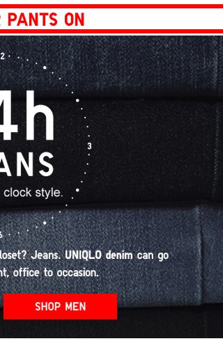 24 HOUR JEANS - ROUND THE CLOCK STYLE - SHOP MEN'S JEANS