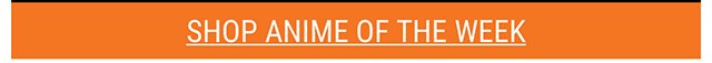 Shop Anime of the Week