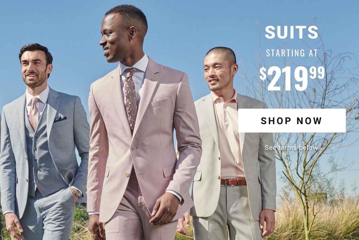 Suits Starting at 219.99