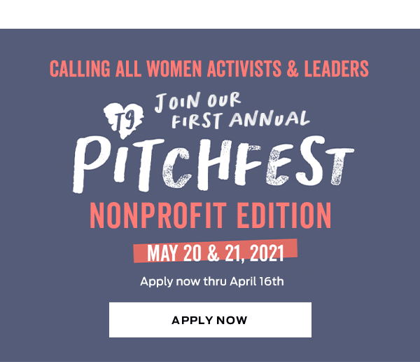 Join our first annual Pitchfest Nonprofit Edition | Apply Now! >