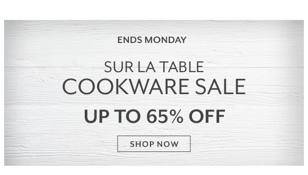 Sur La Table Cookware Sale