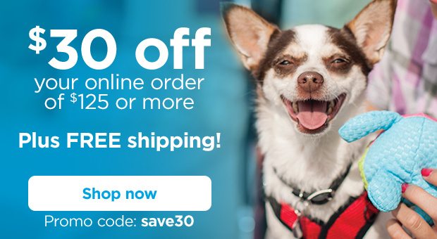 $30 off your online order of $125 or more. Plus FREE shipping! Promo code: save30. Shop now.