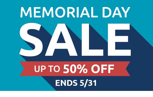 Memorial Day Sale Starts Today - Up to 50% OFF - Shop the Deals