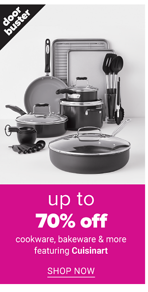 Up to 70% off Cookware, Bakeware and more feat. Cuisinart - Shop Now