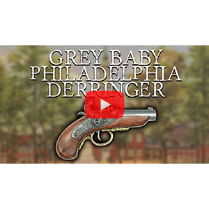 Grey Baby Philadelphia Derringer