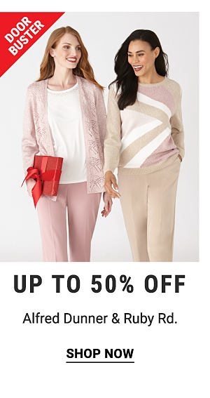 Door Buster. Up to 50% off Alfred Dunner & Ruby Rd. Shop now.