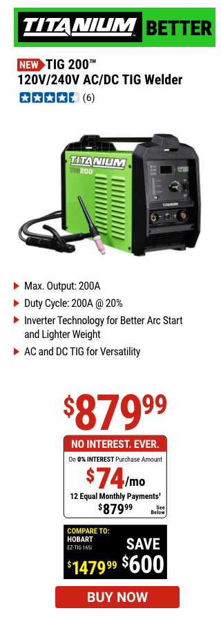 TIG 200™ Professional AC/DC TIG Welder With 120/240 Volt Input