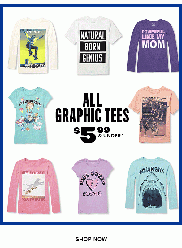 All Graphic Tees $5.99 & Under