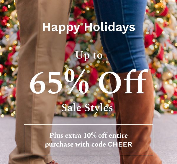 Happy Holidays Up to 65% Off Sale Styles | Plus extra 10% off entire purchase with code CHEER