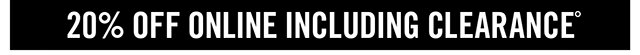 20% off online including clearance