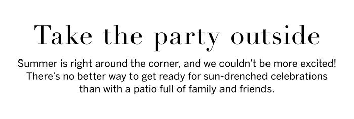 Take The Party Outside