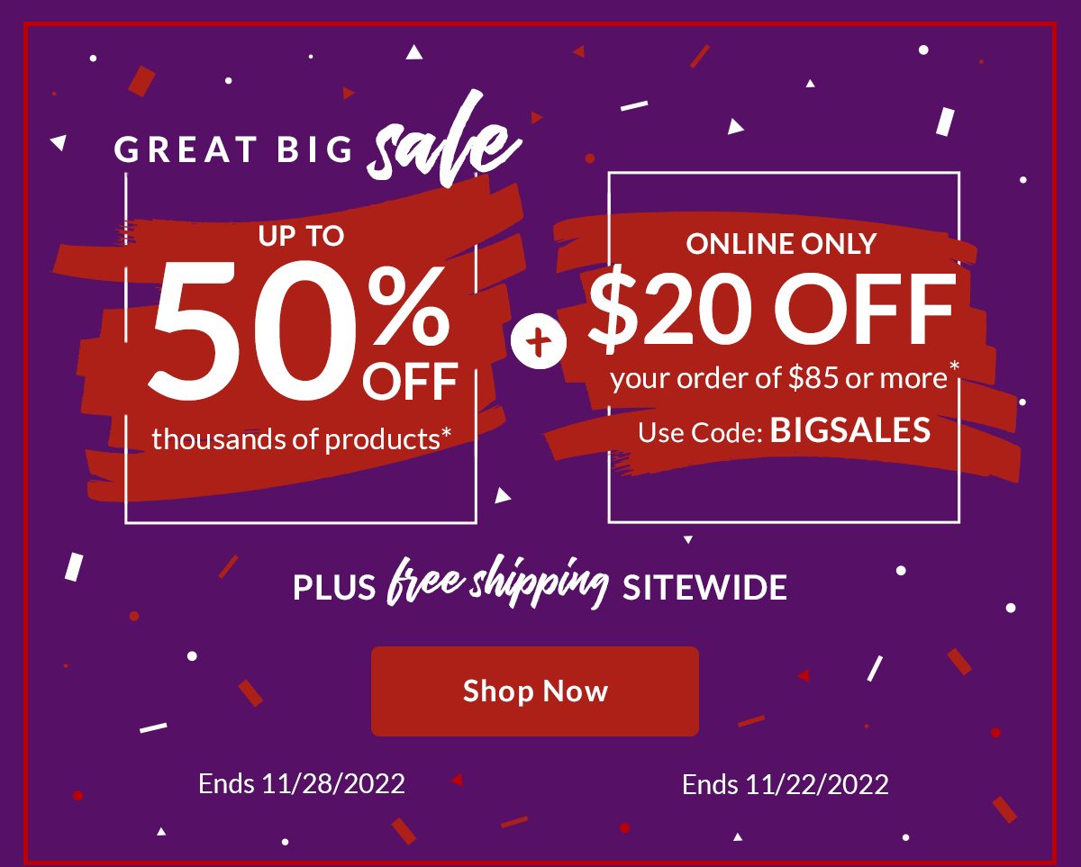 $20 off $85 & Up to 50% off