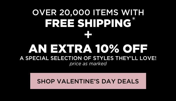 Get an extra 10% off a special selection of Valentine Day deals.