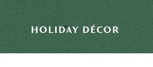 Shop holiday decor.