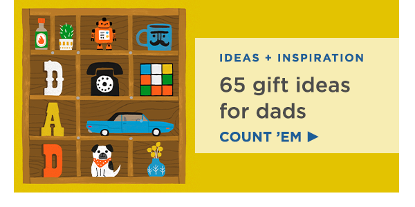 65 gift ideas for dads.