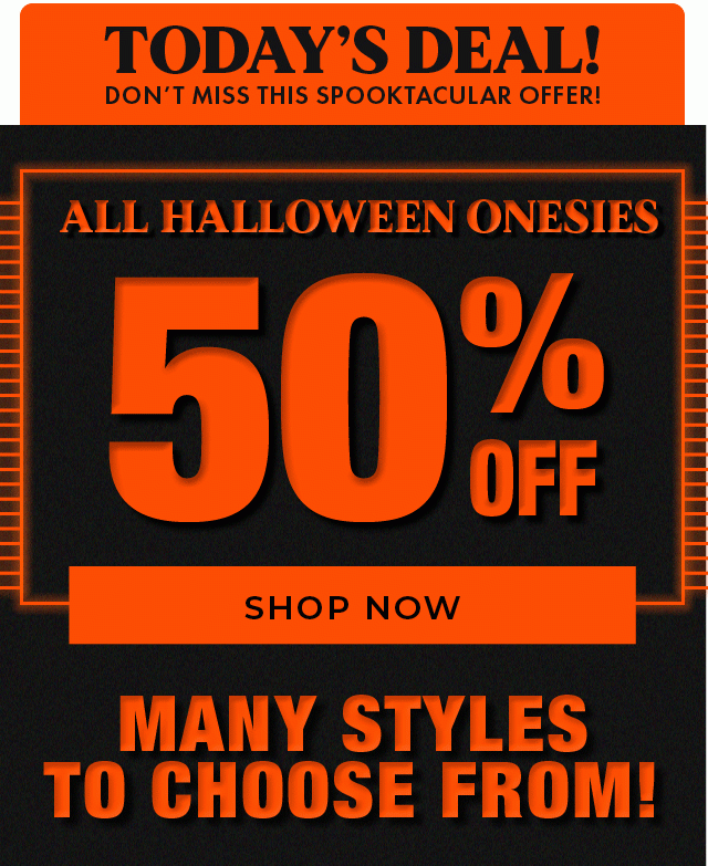 today's deal all halloween onesies 50% off