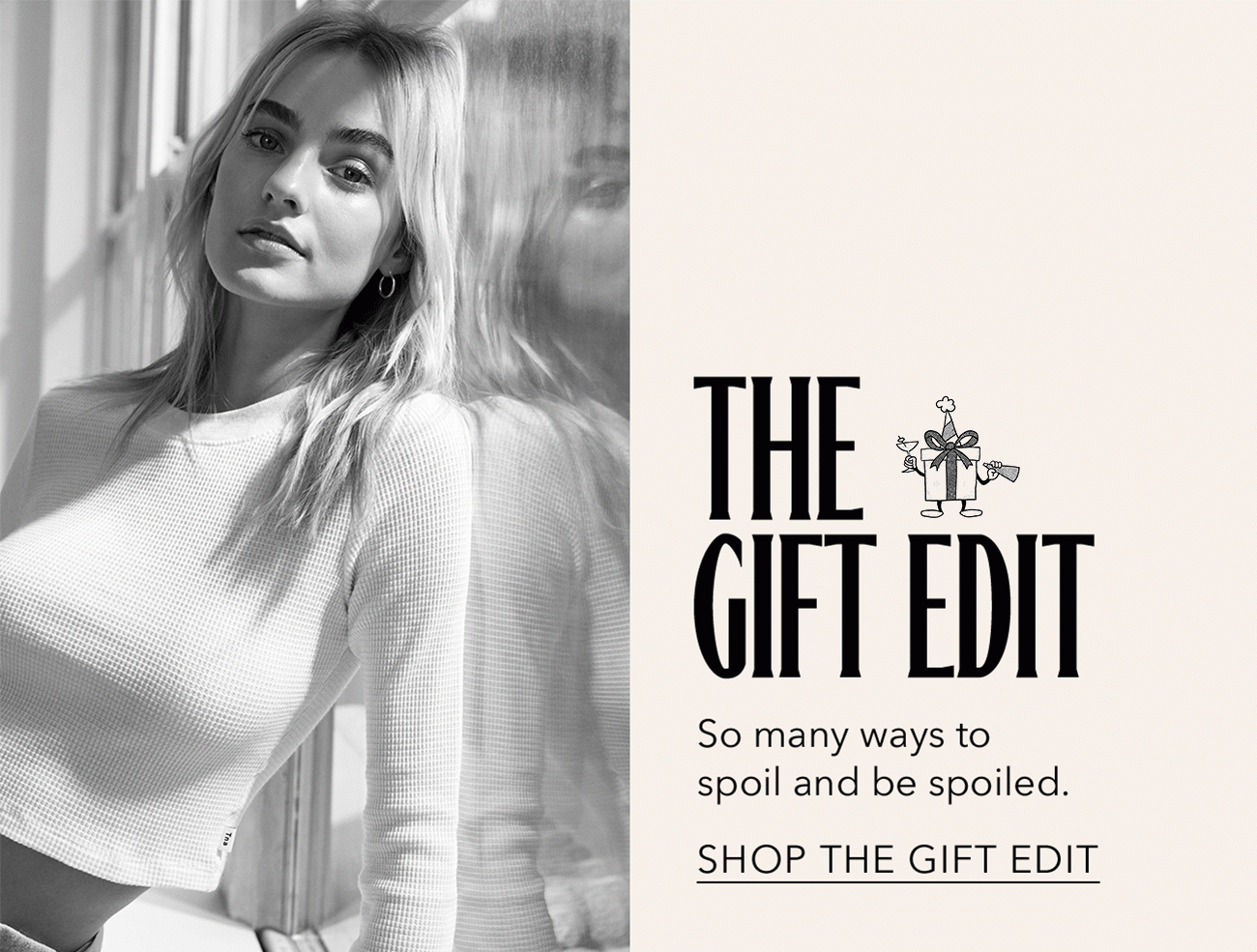 SHOP THE GIFT EDIT