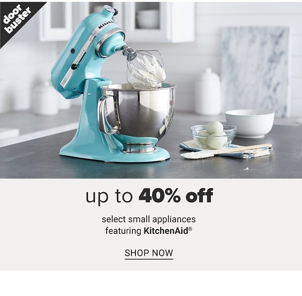 Up to 40% off select Small Appliances feat. KitchenAid - Shop Now