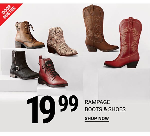 Door Buster. 19.99 Rampage boots & shoes. Shop now.