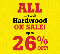 Hardwood ON SALE!