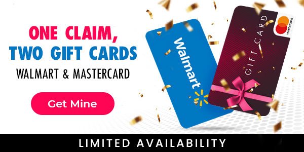 Claim Your Walmart & Mastercard Gift Cards