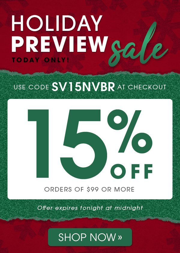 Today Only! -- Get 15% Off Any Order Of $99+ with code SV15NVBR