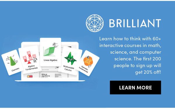 Brilliant | Learn More