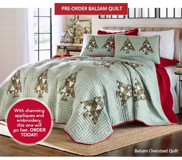 Pre-Order Balsam Quilt