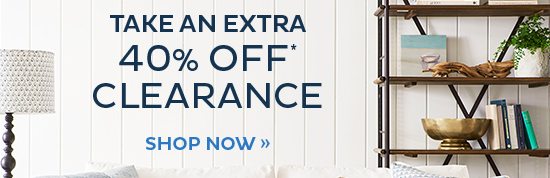 Take an Extra 40% Off Clearance*